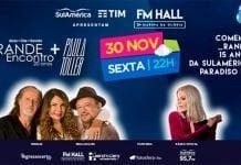 Grande Encontro e Paula Toller celebram os 15 anos da Paradiso FM Paradiso FM (Divulgação)