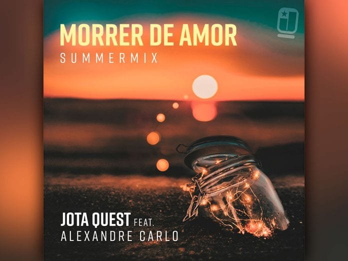 Morrer de Amor (Summer Mix), de Jota Quest e Alexandre Carlo (Divulgação)
