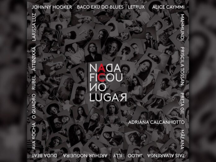 Nada Ficou no Lugar (Divulgação)