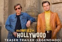 ‘Era Uma Vez em Hollywood’, novo longa de Quentin Tarantino, divulga trailer teaser