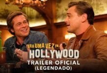 ‘Era Uma Vez em… Hollywood’, de Quentin Tarantino, divulga novo trailer 'Era Uma Vez em... Hollywood', de Quentin Tarantino, divulga novo trailer