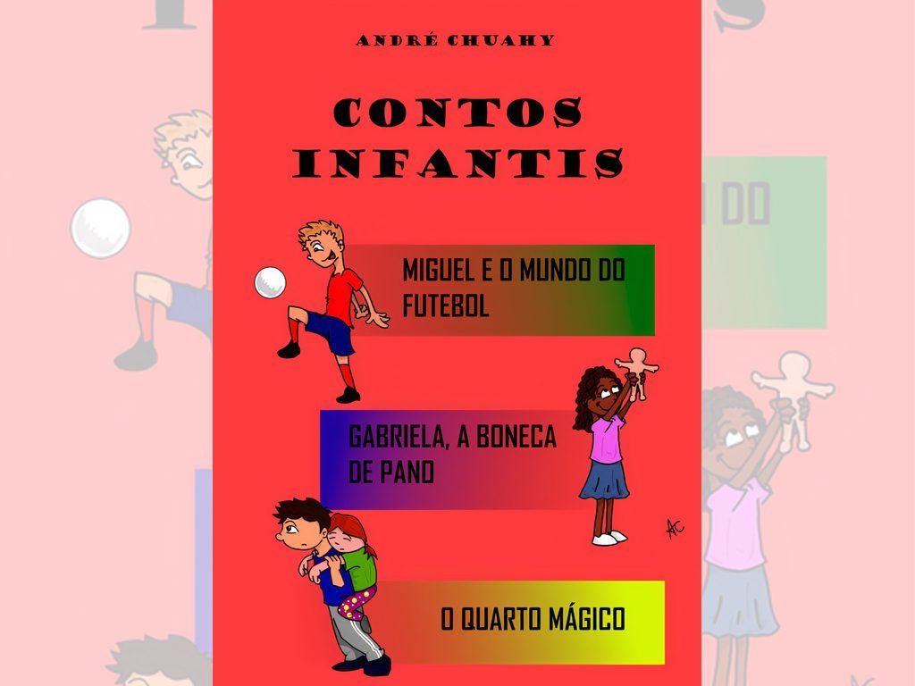Livro infantil "Contos Infantis", por André Chuay