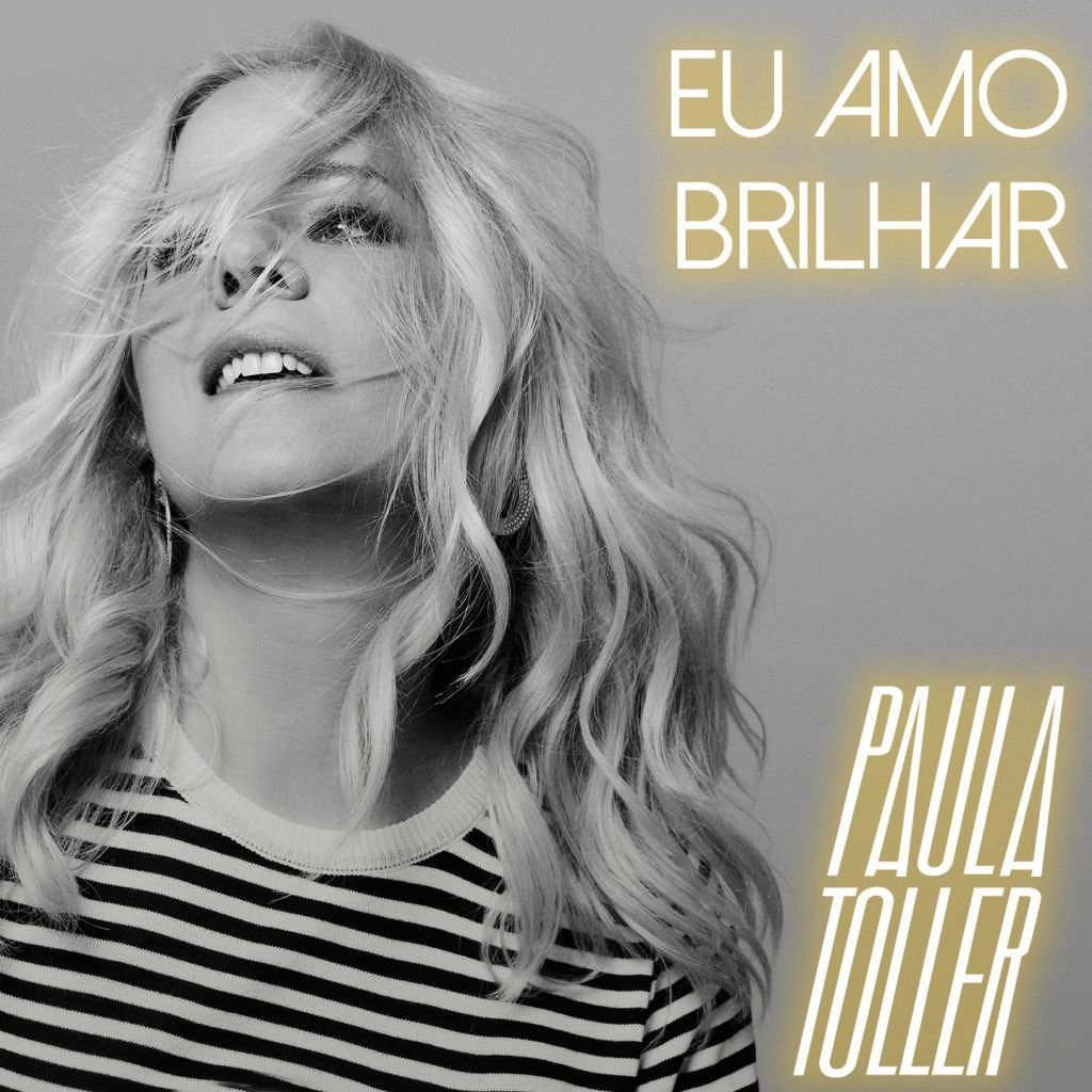 Capa do single "Eu Amo Brilhar", de Paula Toller