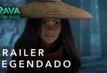 Disney divulga novo trailer de ‘Raya e o Último Dragão’