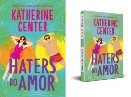 Katherine Center lança ‘Haters do Amor’ no Brasil pela Jangada 'Haters do Amor' chega ao Brasil com romance de Katherine Center
