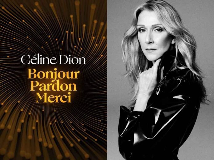 Celine Dion lançou 'Bonjour, Pardon, Merci' nas plataformas digitais (Fotos: Divulgação)